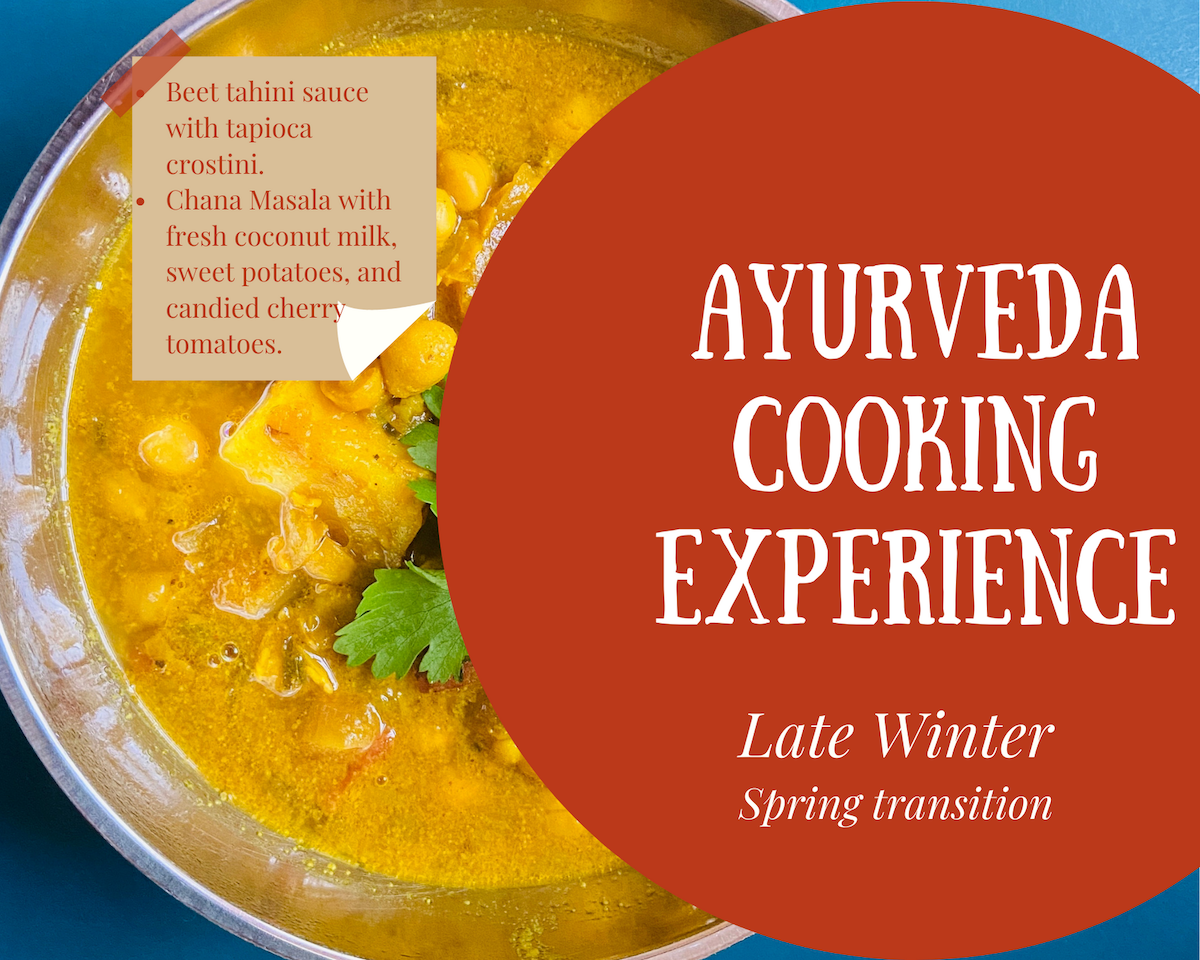 Ayurveda Cooking Experience - Spring transition